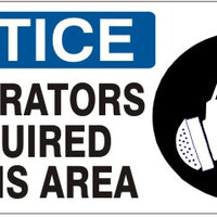 Notice Respirators Required In This Area Signs | NP-6603