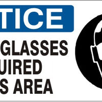 Notice Safety Glasses Required In This Area Signs | NP-7108