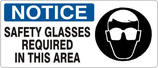 Notice Safety Glasses Required In This Area Signs | NP-7108
