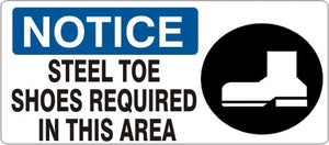 Notice Steel Toe Shoes Required In This Area Signs | NP-7118
