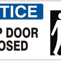 Notice Keep Door Closed Signs | NP-8621