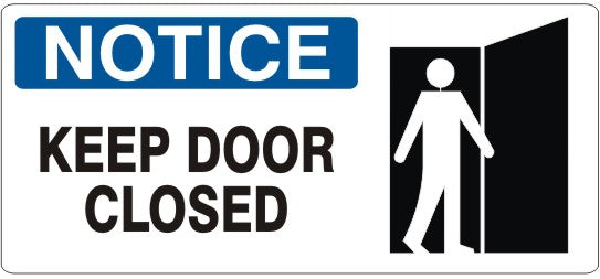 Notice Keep Door Closed Signs | NP-8621