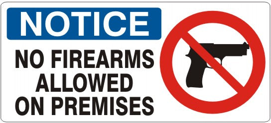 Notice No Firearms Allowed On Premises Signs | NP-8626