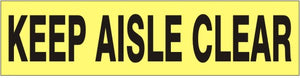Keep Aisle Clear Press-On Decal | PD-4401