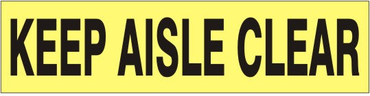 Keep Aisle Clear Press-On Decal | PD-4401