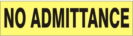 No Admittance Press-On Decal | PD-4707