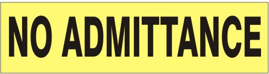 No Admittance Press-On Decal | PD-4707