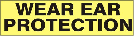 Wear Ear Protection Press-On Decal | PD-9223