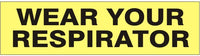 Wear Your Respirator Press-On Decal | PD-9650