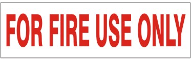 For Fire Use Only Press-On Decal | PD-2698