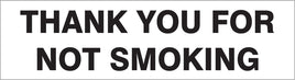 Thank You For Not Smoking Press-On Decal | PD-8102