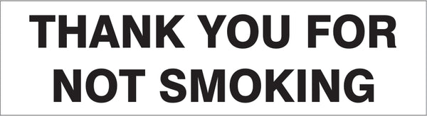 Thank You For Not Smoking Press-On Decal | PD-8102