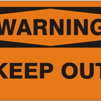 Warning Keep Out Signs | W-9658