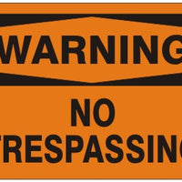 Warning No Trespassing Signs | W-9670